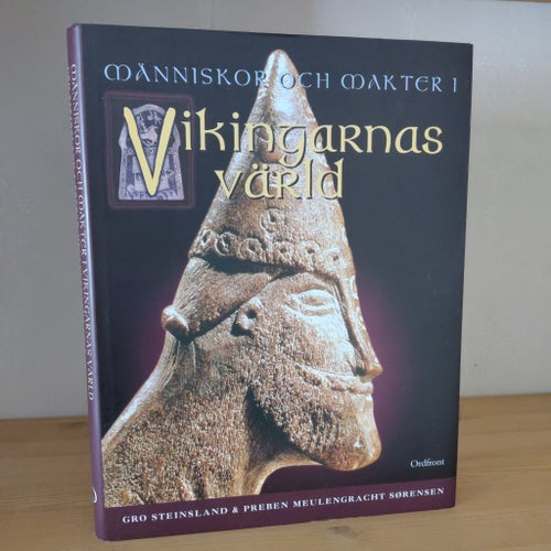Människor och makter i vikingarnas värld av Gro Steinsland & Preben