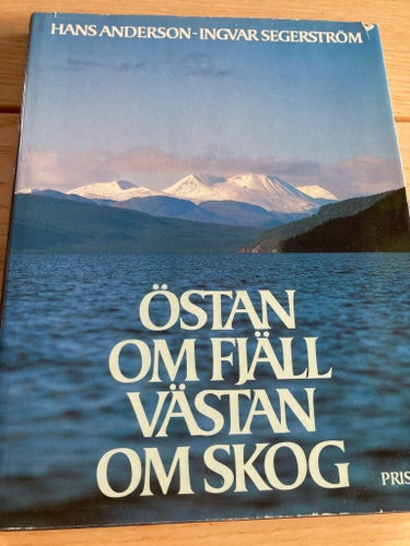 Östan om fjäll, västan om skog av Hans Anderson och Ingvar Segerström, 1985