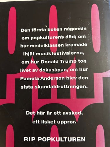 Popkulturens död av Natalia Kazmierska och Martin Aagård, 2017