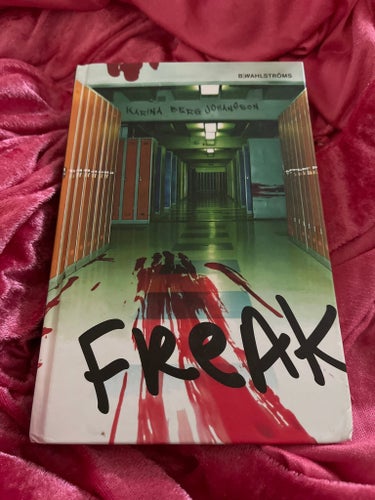 Freak av Karina Berg Johansson