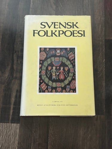 Svensk folkpoesi – 1984 dikt och visa