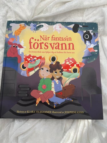 När fantasin försvann av Klara Vilshammar
