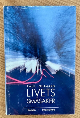 Livets småsaker - Paul Guimard
