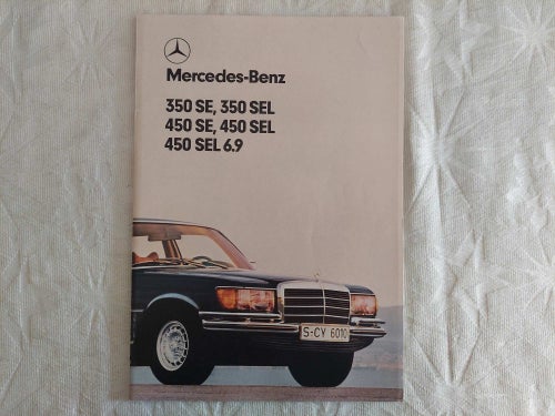Mercedes Benz 350 SE 350 SEL 450 SE 450 SEL 6.9 1979 0778 W 116 in deutsch ..