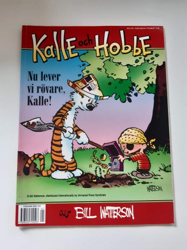 Kalle och Hobbe: Nu lever vi rövare, Kalle! av Bill Watterson Seriealbum