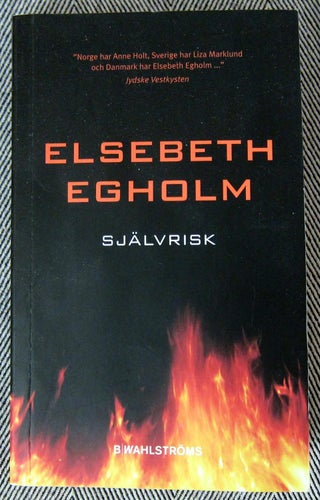 Självrisk Elisabeth Egholm B. Wahlströms Pocket