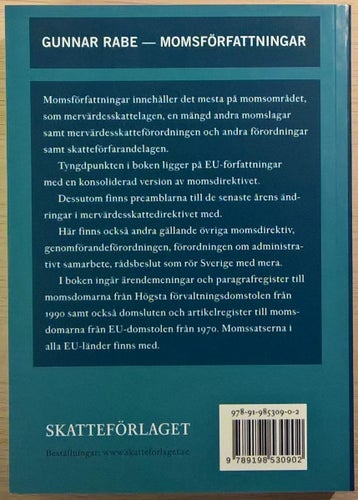 Momsförfattningar 2021: Svenska författningar, EU-författningar, EUD- och HFD...