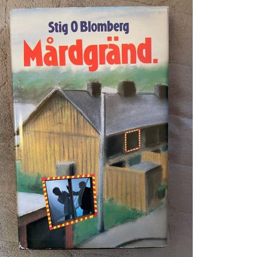 Köp nu! - Mårdgränd av Stig O Blomberg
