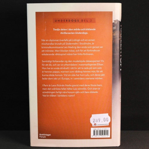 Mons Kallentoft - Underdogs del 3 : Lilla darling du