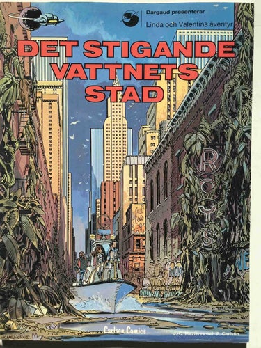 Linda och Valentin - 7. Det stigande vattnets stad. Oläst!