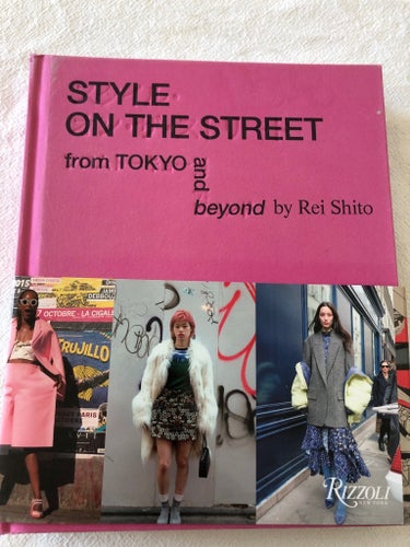 STYLE ON THE STREET from TOKYO and beyond by Rei Shito, 2015