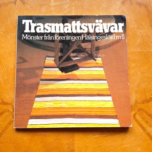 Trasmattsvävar - mönster från föreningen Hälsingeslöjd m fl vävning 1980
