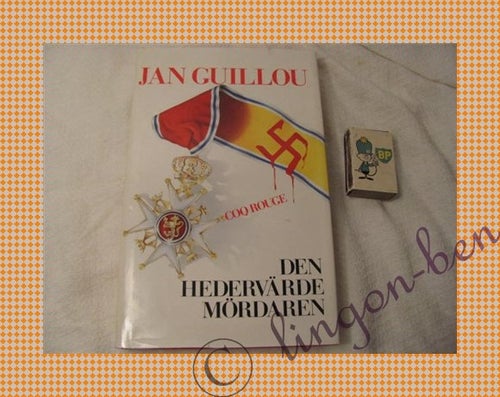 Jan Guillou - Den hedervärde mördaren