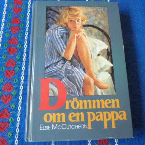 DRÖMMEN OM EN PAPPA, E. McCUTCHEON, 1989, BÖCKER