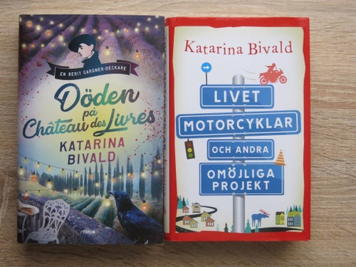 Katarina Bivald Böcker: Döden på Château des Livres & Livet, Motorcyklar och