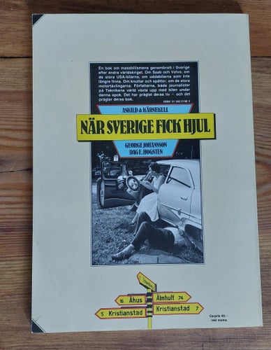 När Sverige Fick Hjul - inbunden Bok Georg johansson & Dag E Hogsten tryck 1983