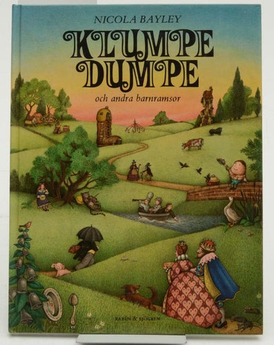 Klumpedumpe och andra barnramsor / Bayley, Nicola