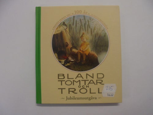 Bland tomtar och troll - Hundrade årgången