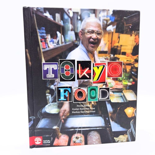 Tokyo Food - Petter Bjerke