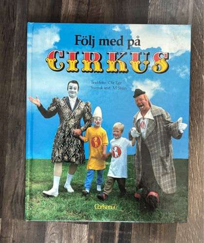 Följ med på Cirkus – Ole Ege 1985, bakom kulisserna på Benneweis
