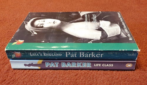 Life Class + Lizas England av Pat Barker = Booker Prize Winner! Import.