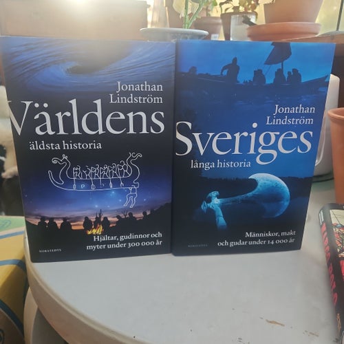 Världens äldsta historia och Sveriges långa historia av Jonathan Lindström, 2022
