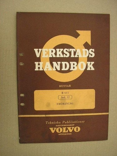 VOLVO Verkstadshandbok Buss B615 Smörjning