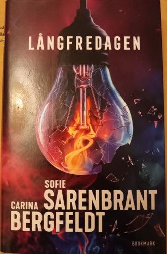 Långfredagen av Sofie Sarenbrant och Carina Bergfeldt, 2023