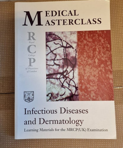 Medical Masterclass Infectious Diseases and Dermatology