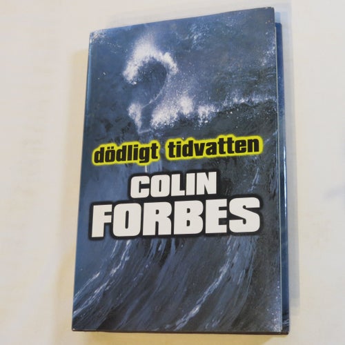 Dödligt tidvatten av Colin Forbes, 1991