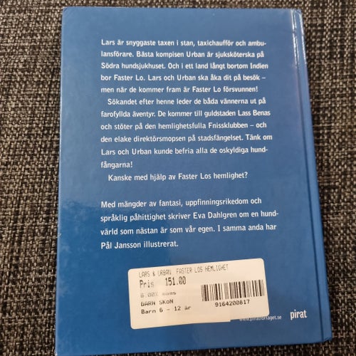 Lars & Urban Faster Los Hemlighet av Eva Dahlgren, 2003
