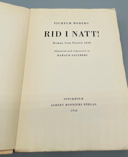 Rid i natt - Roman från Värend 1650 av Vilhelm Moberg (Bonniers 1942)