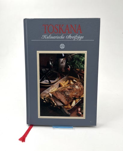 Toskana. Kulinarische Streifzüge - Hans Joachim Döbbelin