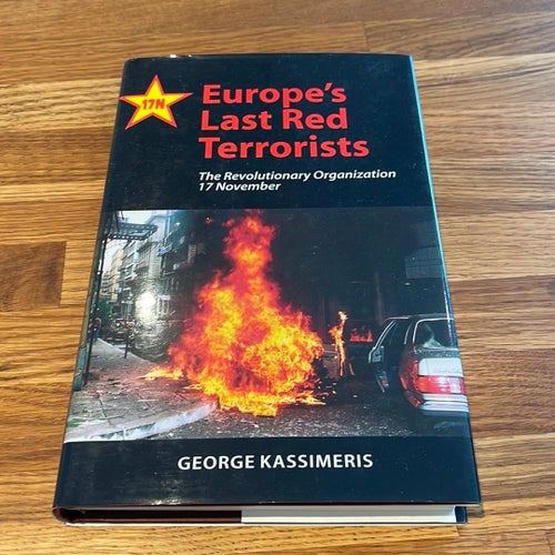 Europe's Last Red Terrorists av George Kassimeris