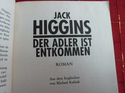 DER ADLER IST ENTKOMMEN, JACK HIGGINS, 1991, BOK, BÖCKER
