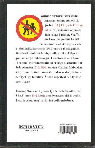 No Kid : 40 skäl att inte att skaffa barn