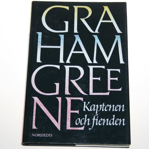 Graham Greene - Kaptenen och fienden