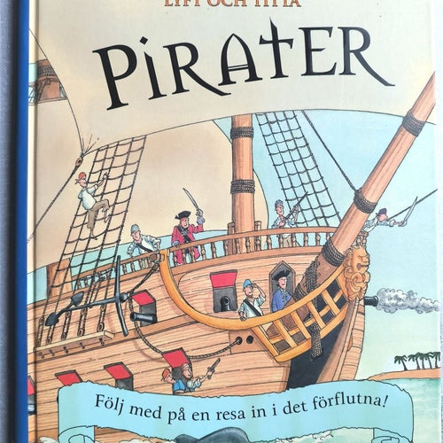 PIRATER LYFT OCH TITTA av Pam Beasant, 2008