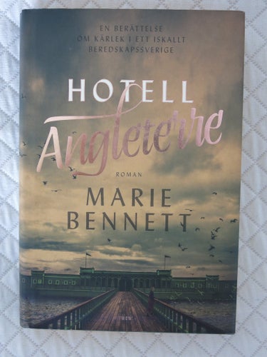 Hotell Angleterre - Marie Bennett - Roman