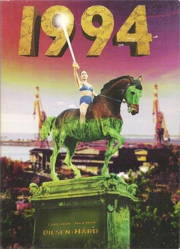 Christian Diesen-Ingemar Härd: 1994. Roman.