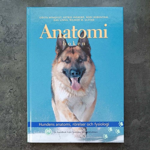 Anatomiboken : hundens anatomi, rörelser och fysiologi. Bok Hund