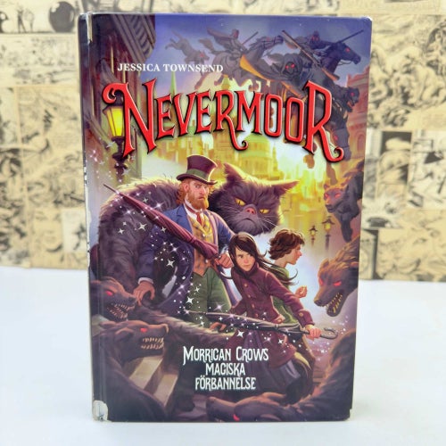 Nevermoor: Morrigan Crows magiska förbannelse (2017) inbunden bok