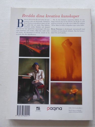 Kreativ Exponering av Bryan Peterson, 2006