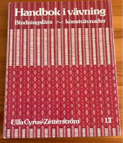 Handbok i vävning av Ulla Cyrus-Zetterström, 1980