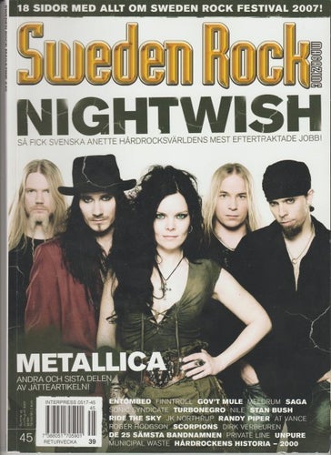 Sweden Rock Magazine- Nightwish och Metallica #45 Juli/Aug 2007. NM (Near Mint)