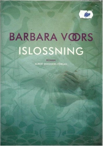 ISLOSSNING - Barbara voors (INBUNDEN)