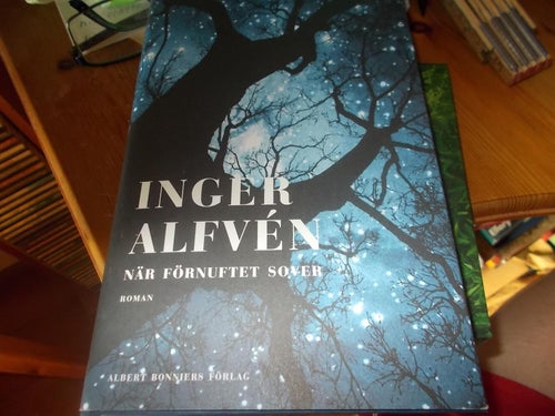 EN INBUNDEN BOK INGER ALFVEN NÄR FÖRNUFTET SOVER
