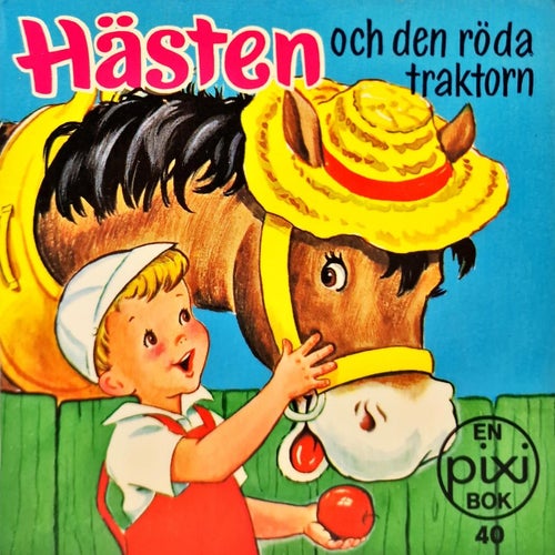 Hästen och den röda traktorn nr 40 pixi - Fri Frakt