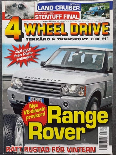 4 Wheel Drive nr 11 2006: Range Rover TdV8/V8/SC, beg Toyota Landcruiser 1984-96
