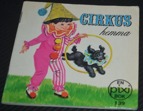 Äldre Pixi bok Cirkus hemma